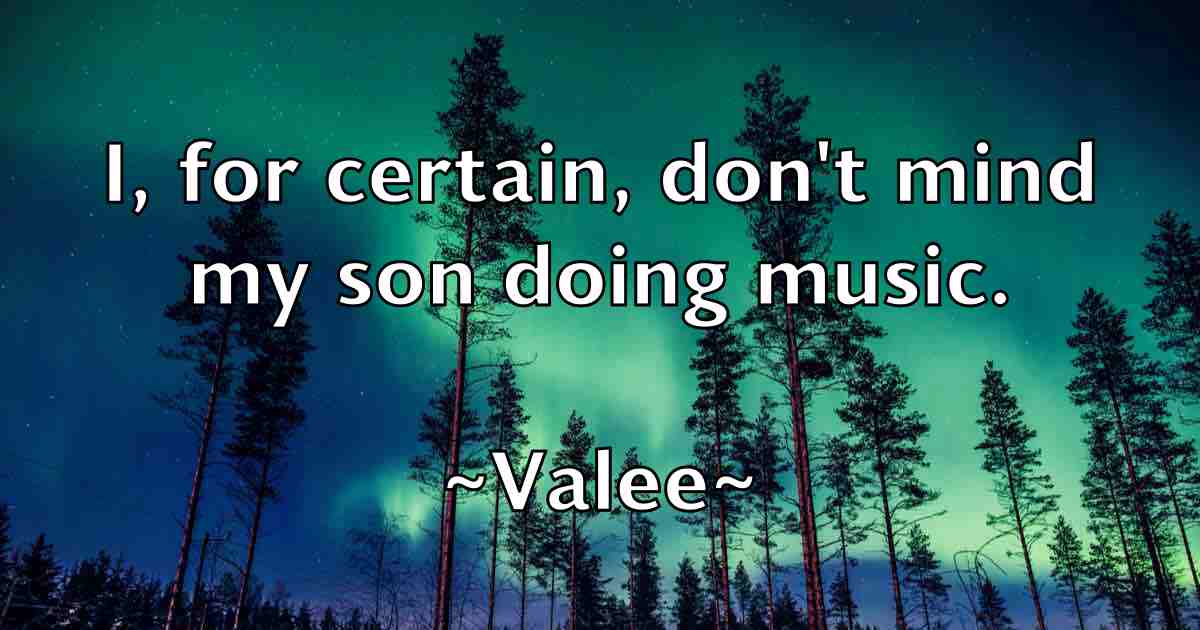 /images/quoteimage/valee-valee-fb-836686.jpg
