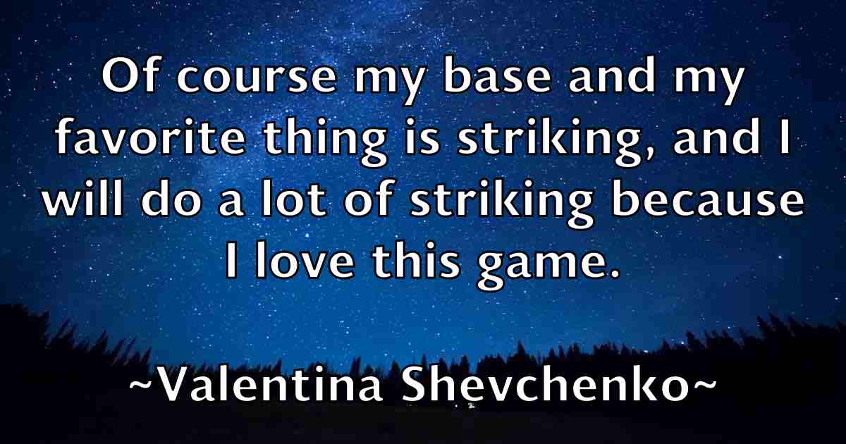/images/quoteimage/valentina-shevchenko-fb-836822.jpg