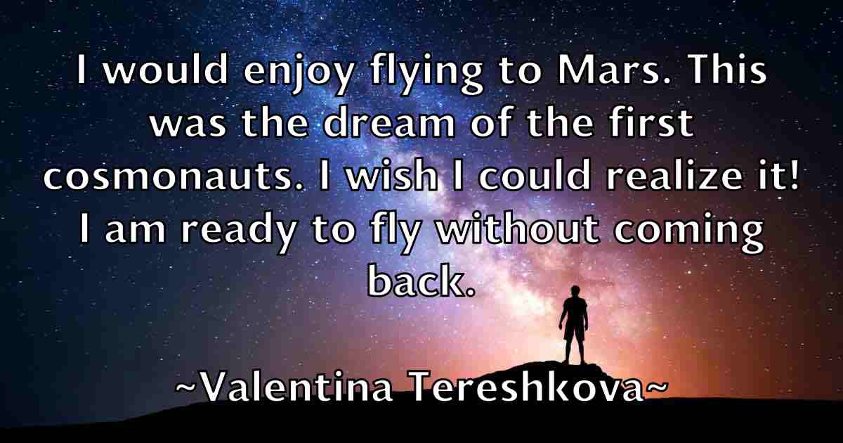 /images/quoteimage/valentina-tereshkova-fb-836841.jpg