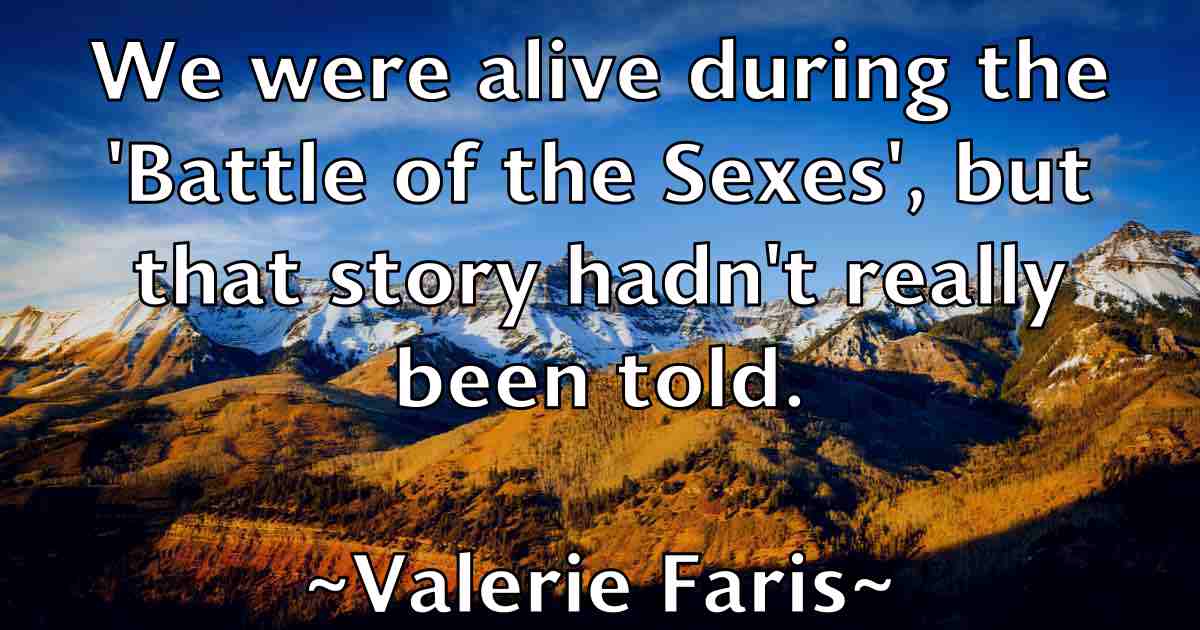 /images/quoteimage/valerie-faris-fb-836990.jpg