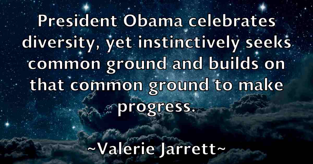 /images/quoteimage/valerie-jarrett-fb-837120.jpg