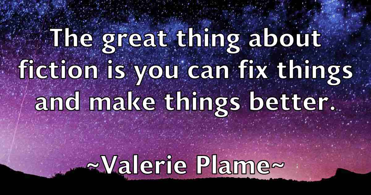 /images/quoteimage/valerie-plame-fb-837297.jpg