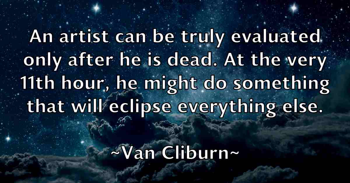 /images/quoteimage/van-cliburn-fb-837470.jpg