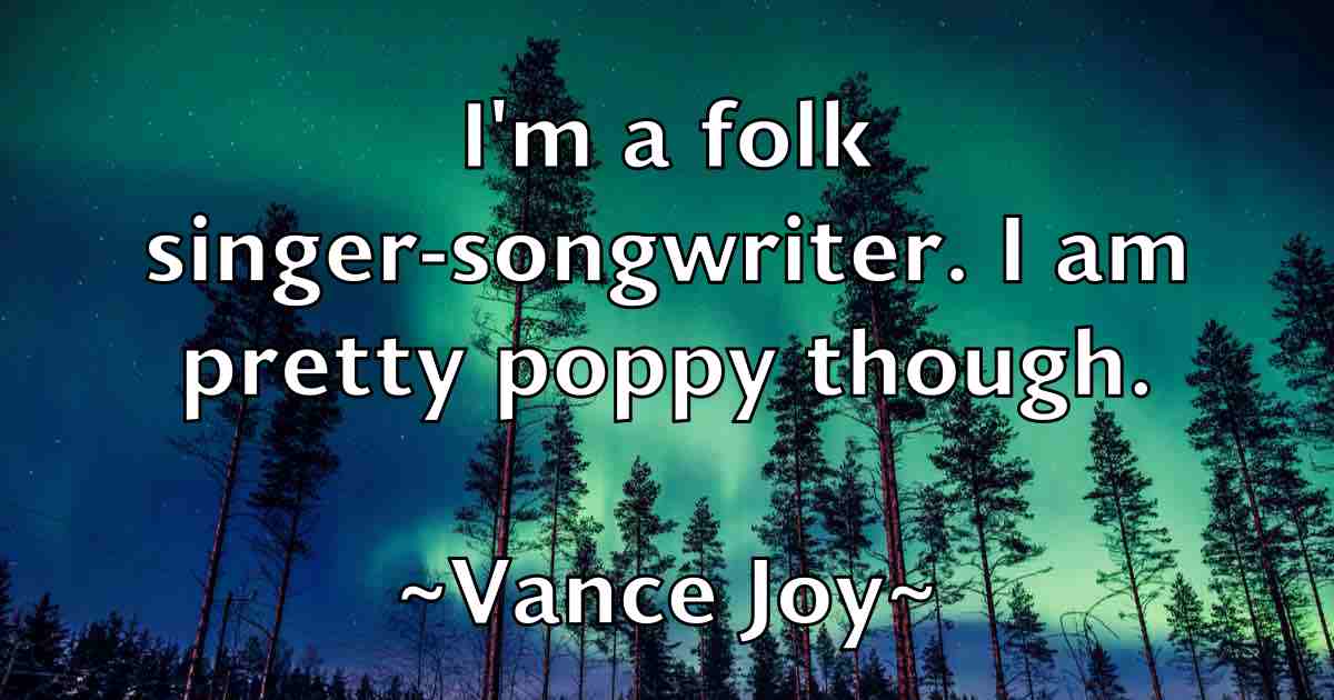 /images/quoteimage/vance-joy-fb-837555.jpg