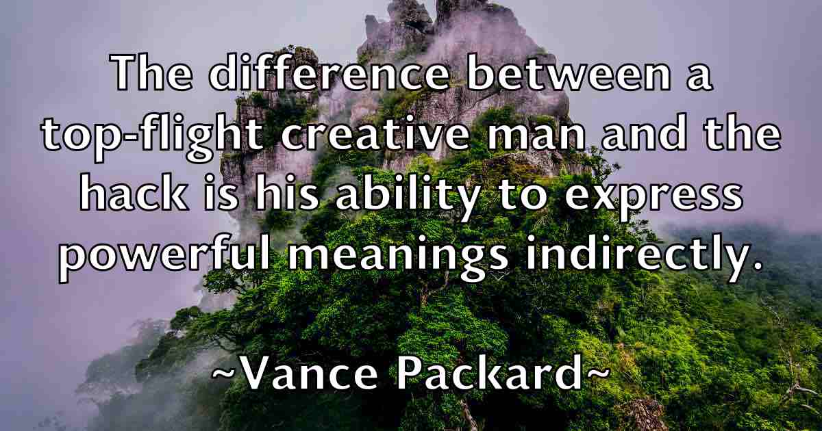 /images/quoteimage/vance-packard-fb-837581.jpg