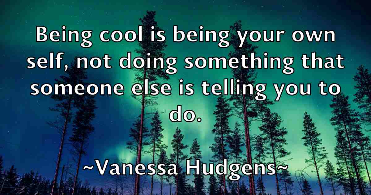 /images/quoteimage/vanessa-hudgens-fb-837701.jpg