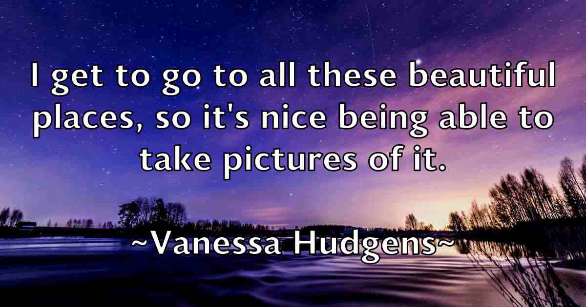/images/quoteimage/vanessa-hudgens-fb-837712.jpg