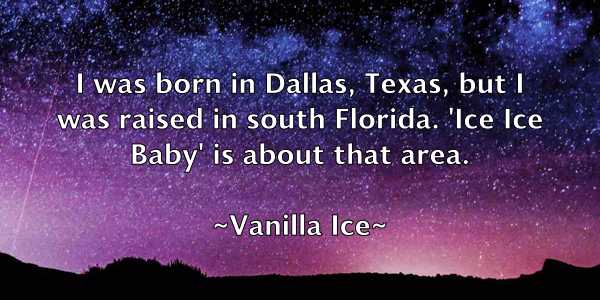 /images/quoteimage/vanilla-ice-838105.jpg