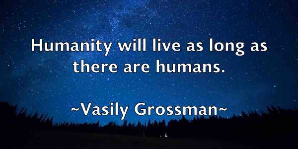 /images/quoteimage/vasily-grossman-838626.jpg