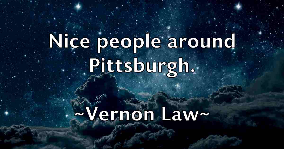 /images/quoteimage/vernon-law-fb-839500.jpg