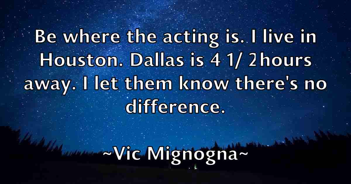 /images/quoteimage/vic-mignogna-fb-839773.jpg