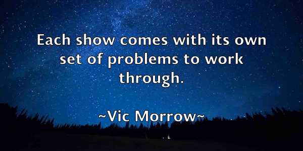 /images/quoteimage/vic-morrow-839784.jpg