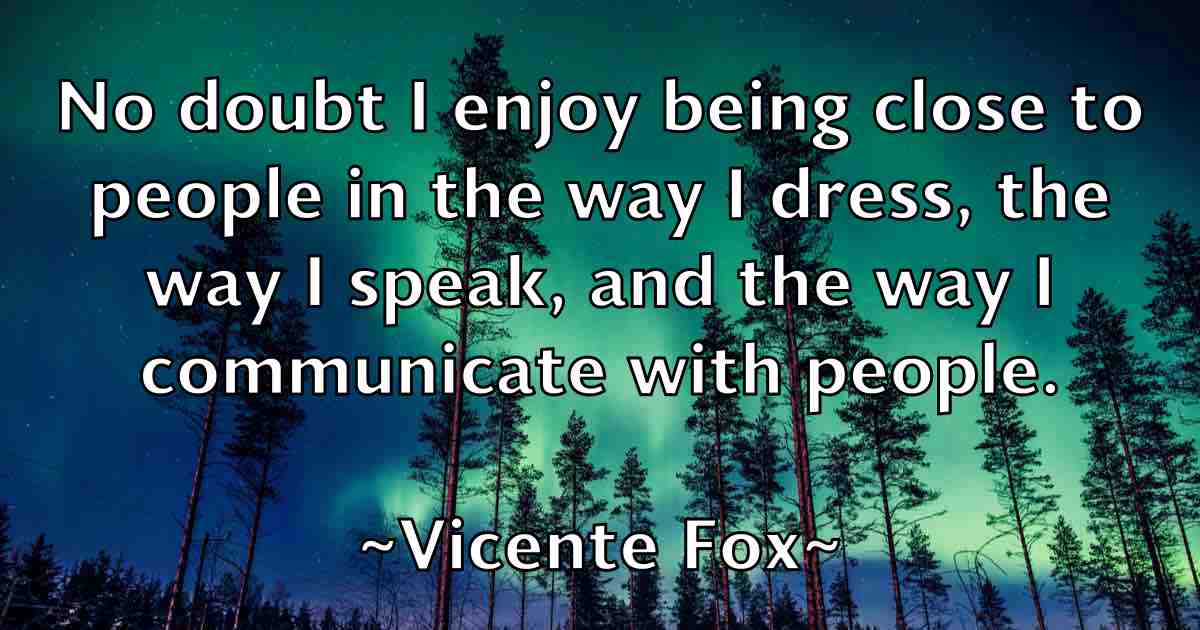 /images/quoteimage/vicente-fox-fb-839833.jpg