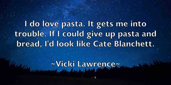 /images/quoteimage/vicki-lawrence-839879.jpg