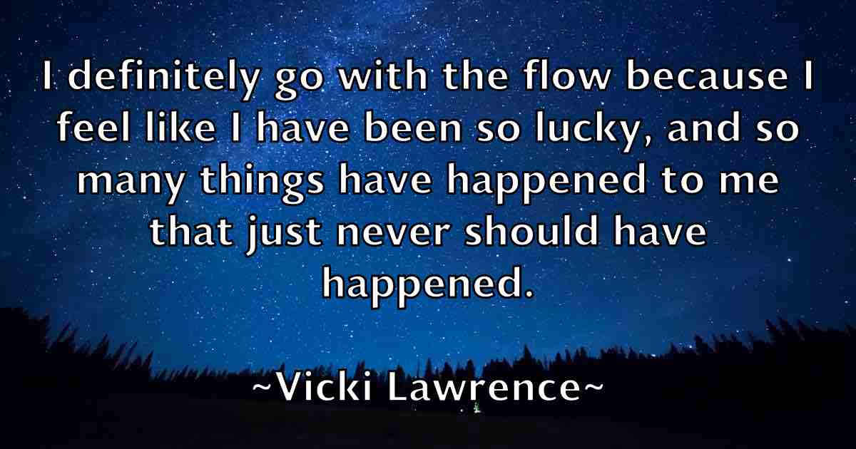 /images/quoteimage/vicki-lawrence-fb-839893.jpg