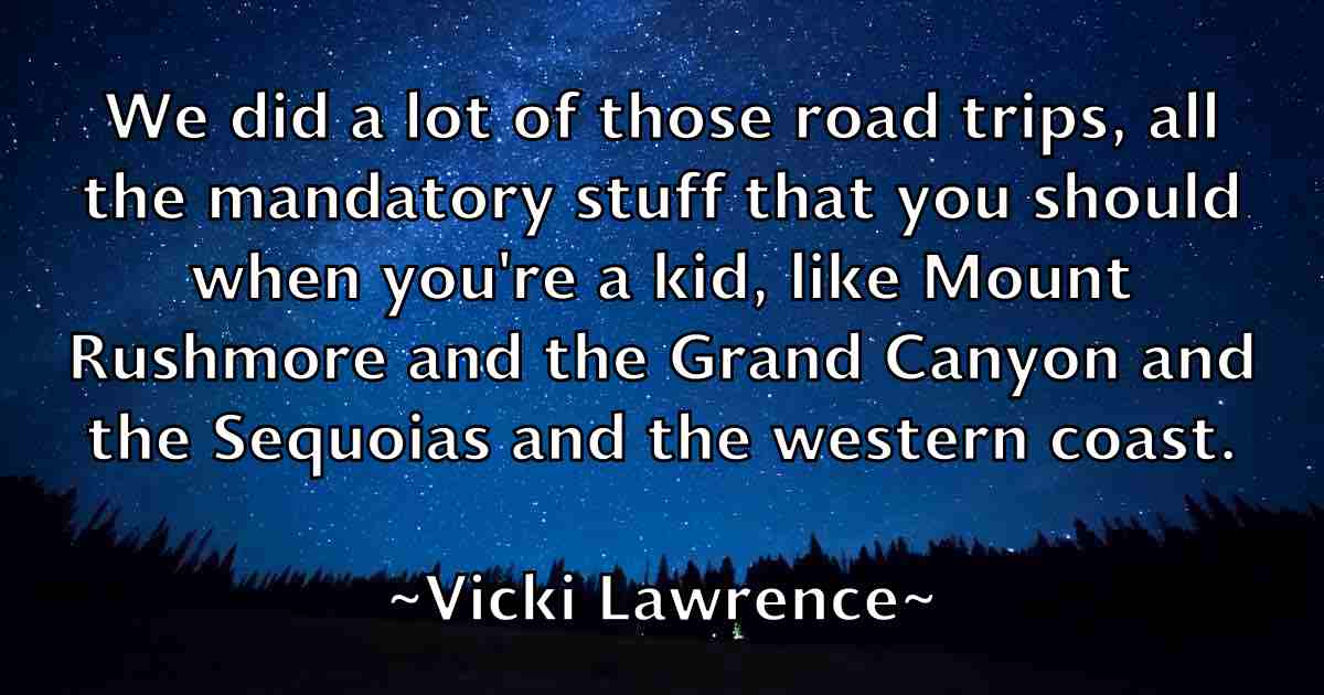 /images/quoteimage/vicki-lawrence-fb-839902.jpg