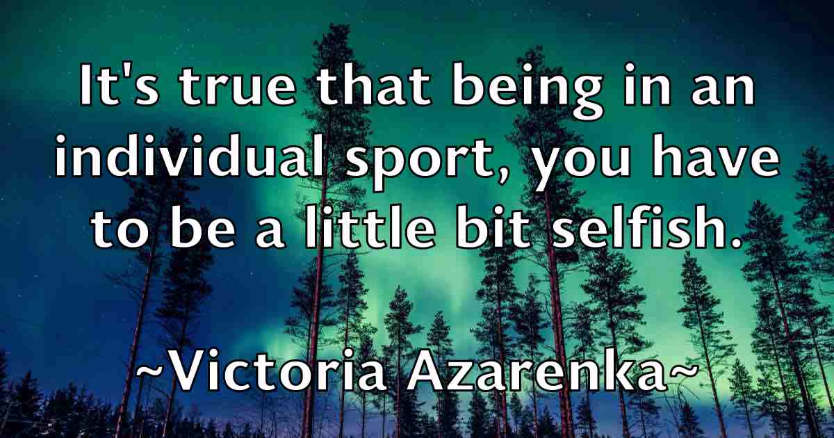 /images/quoteimage/victoria-azarenka-fb-840894.jpg