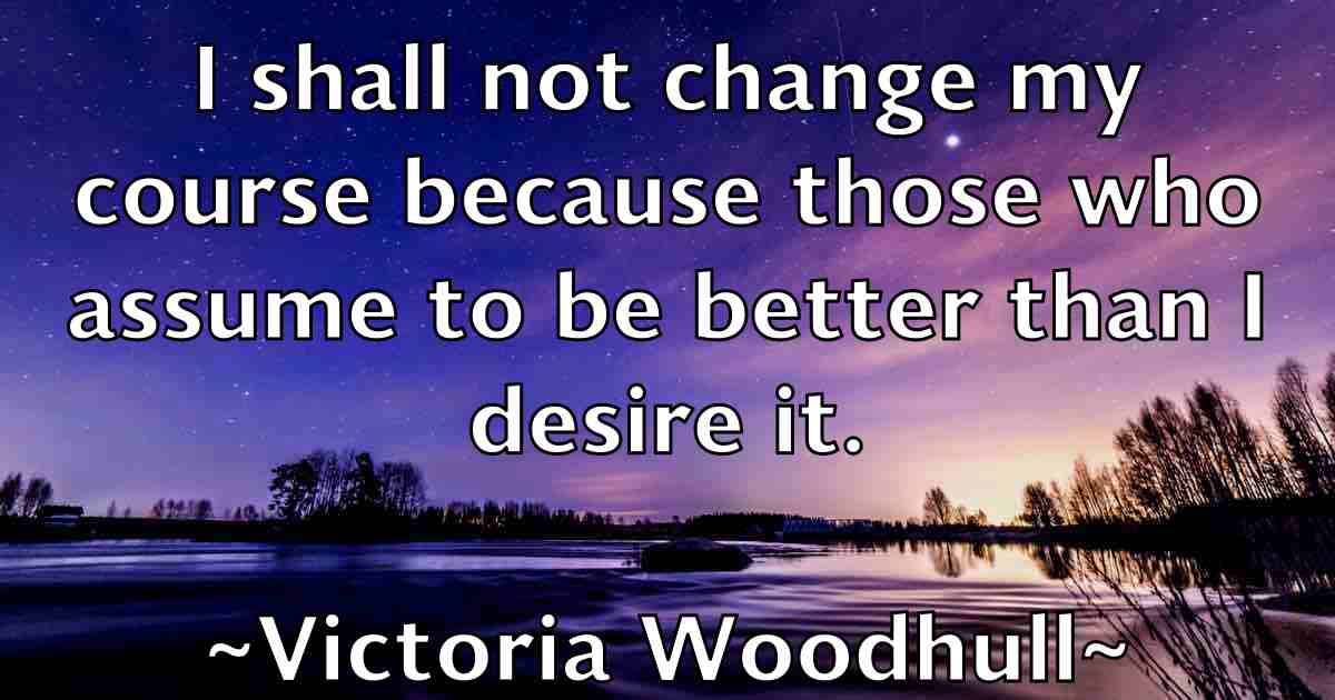 /images/quoteimage/victoria-woodhull-fb-841699.jpg