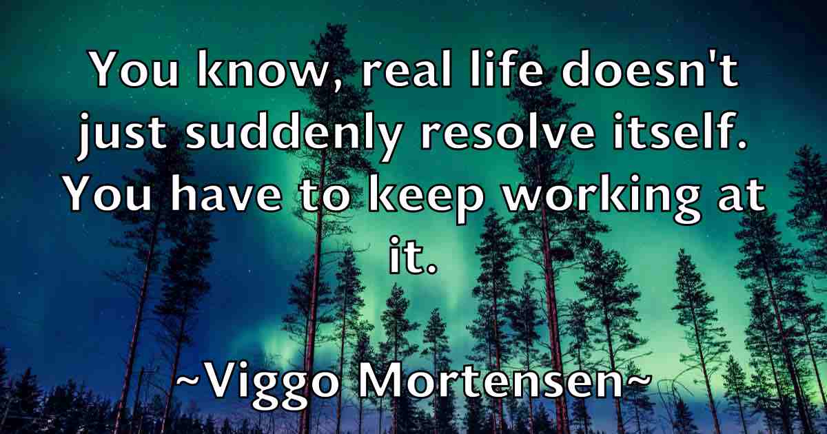 /images/quoteimage/viggo-mortensen-fb-841896.jpg