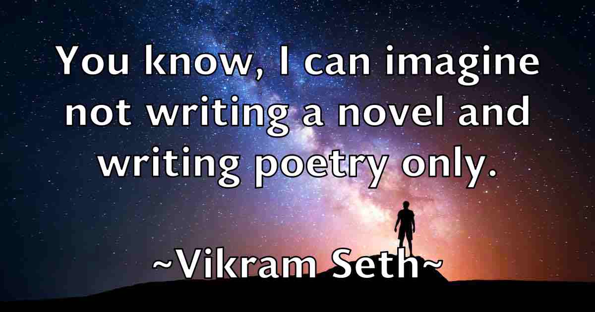 /images/quoteimage/vikram-seth-fb-842684.jpg