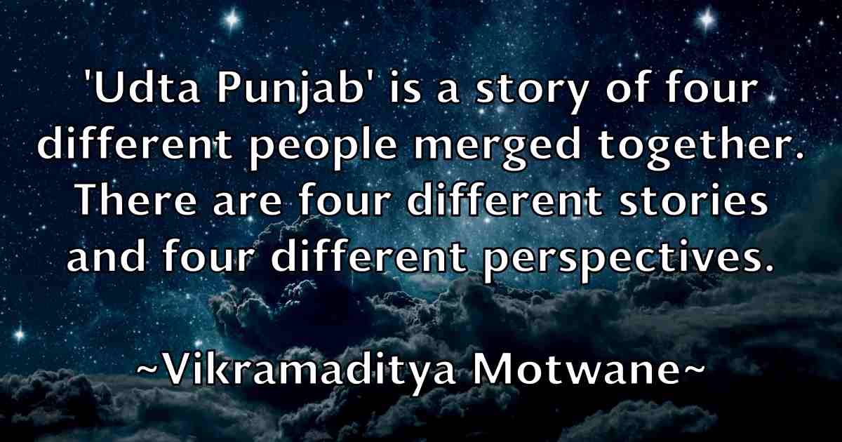 /images/quoteimage/vikramaditya-motwane-fb-842755.jpg