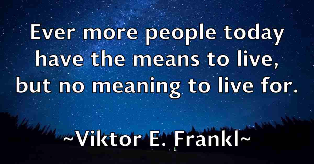 /images/quoteimage/viktor-e-frankl-fb-842945.jpg