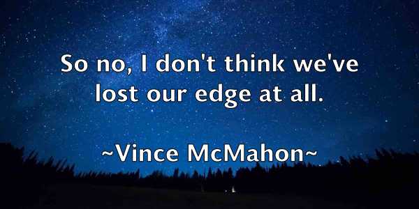 /images/quoteimage/vince-mcmahon-843523.jpg
