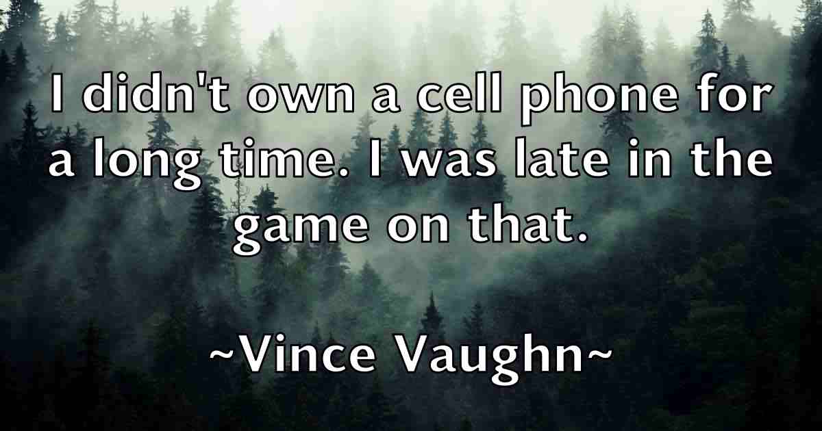 /images/quoteimage/vince-vaughn-fb-843585.jpg
