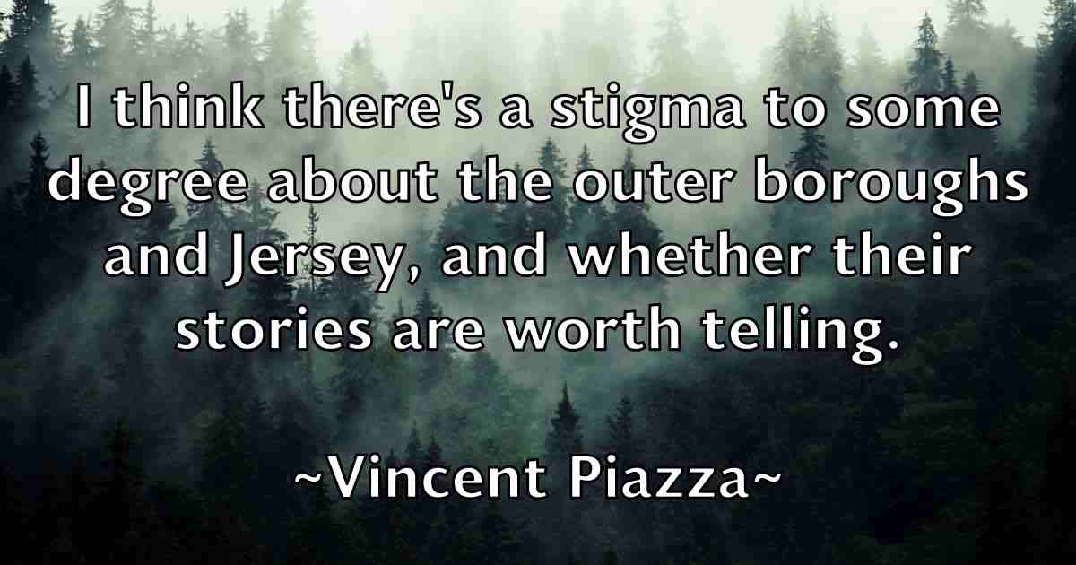/images/quoteimage/vincent-piazza-fb-844101.jpg