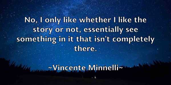 /images/quoteimage/vincente-minnelli-844226.jpg