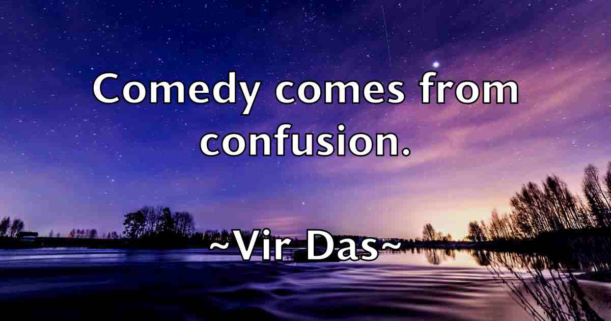 /images/quoteimage/vir-das-fb-844895.jpg