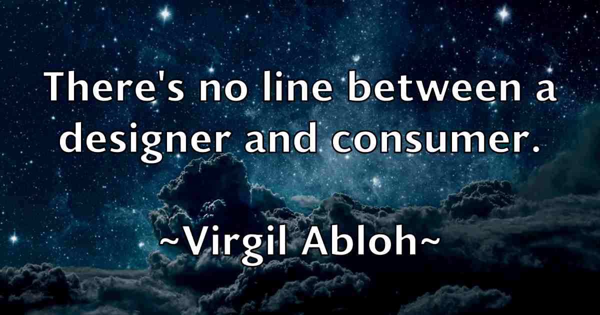 /images/quoteimage/virgil-abloh-fb-845227.jpg