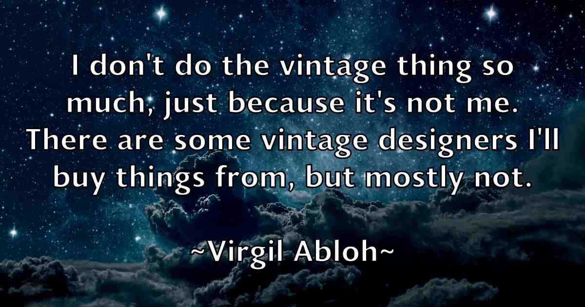 /images/quoteimage/virgil-abloh-fb-845243.jpg