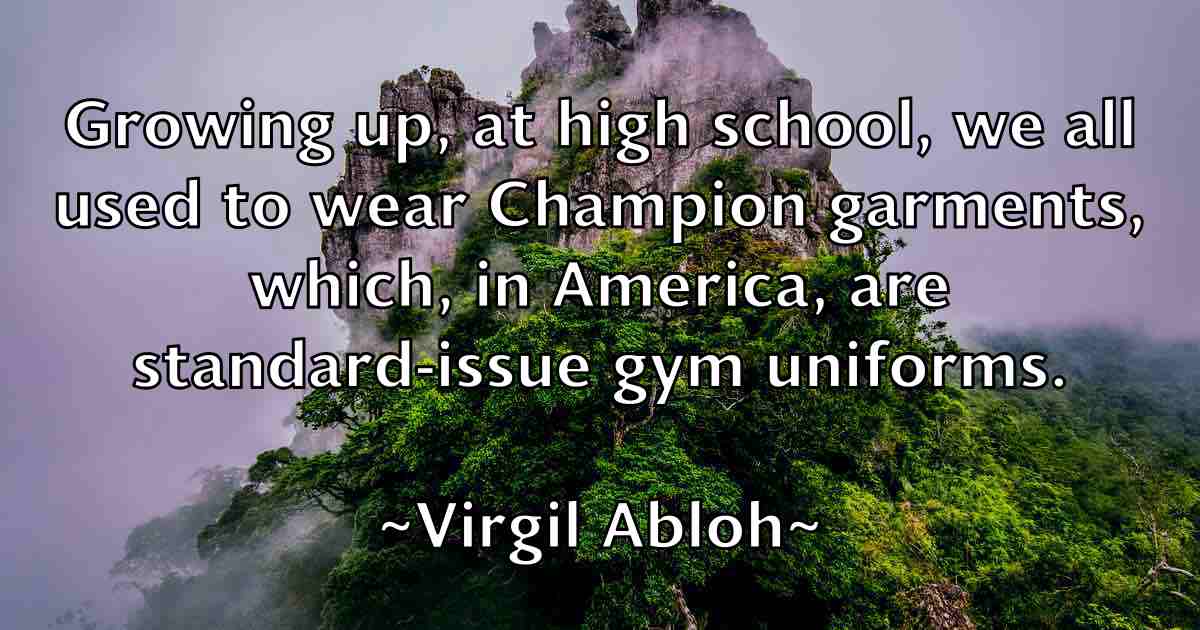 /images/quoteimage/virgil-abloh-fb-845296.jpg