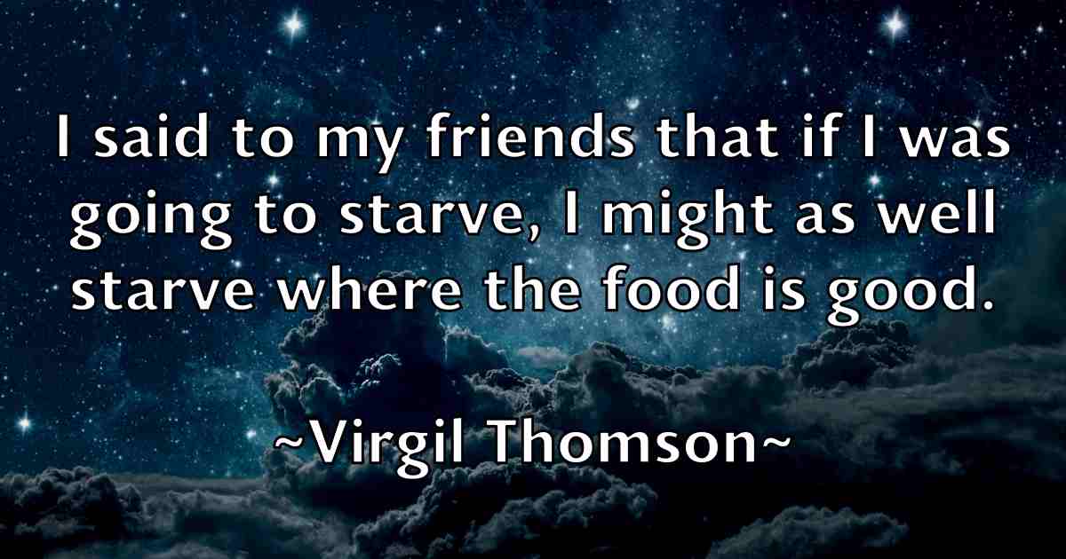 /images/quoteimage/virgil-thomson-fb-845393.jpg