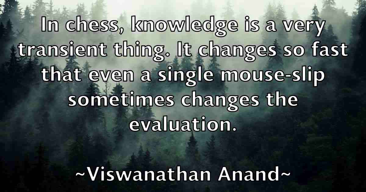 /images/quoteimage/viswanathan-anand-fb-845945.jpg