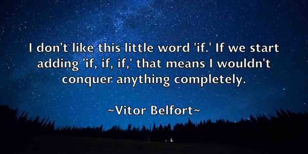 /images/quoteimage/vitor-belfort-846100.jpg