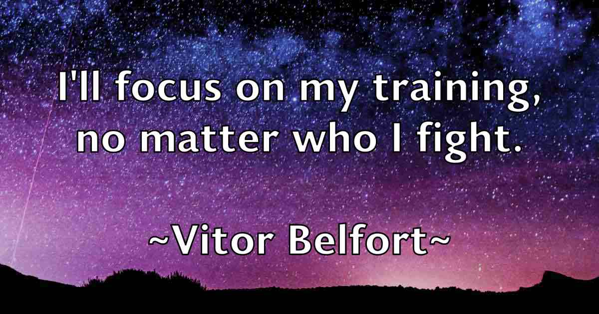 /images/quoteimage/vitor-belfort-fb-846097.jpg