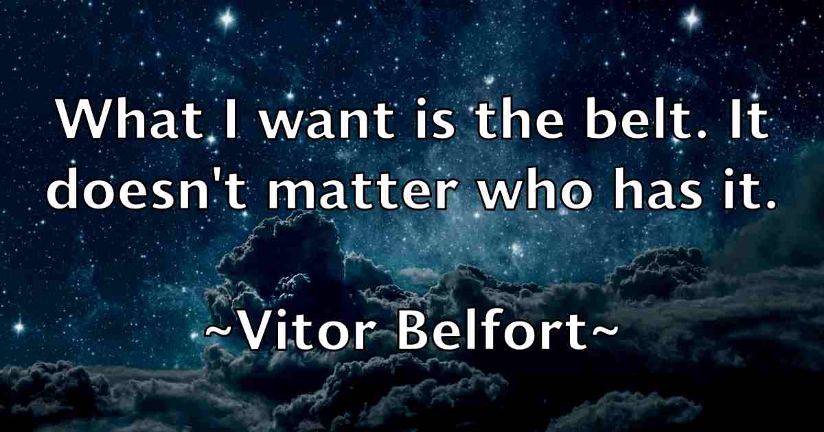 /images/quoteimage/vitor-belfort-fb-846136.jpg