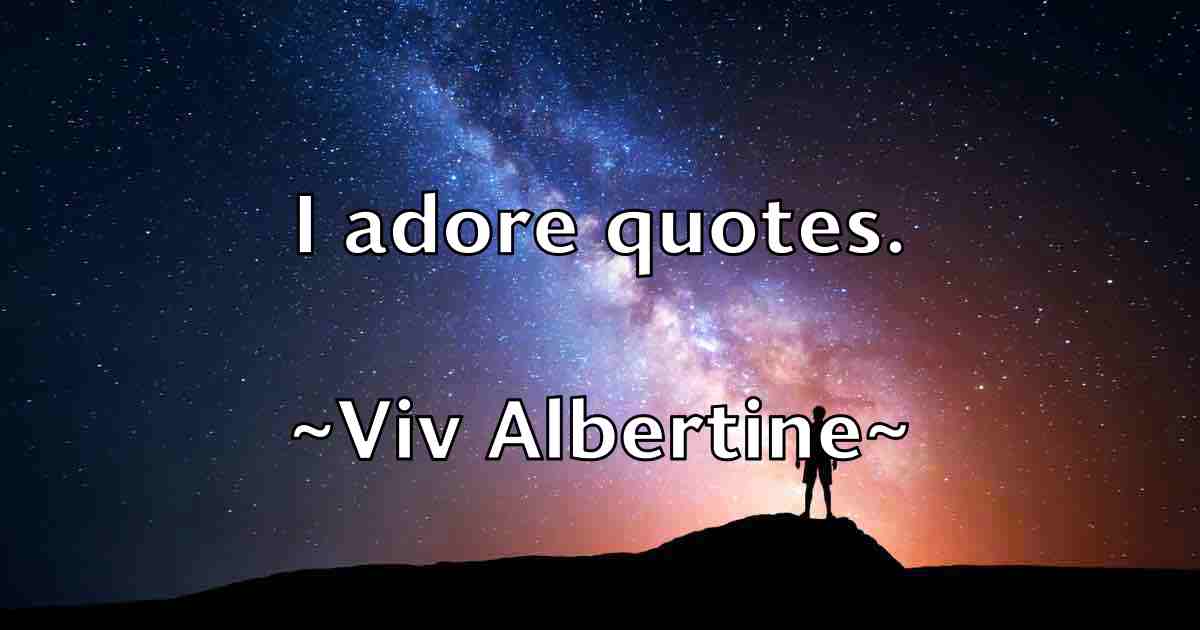 /images/quoteimage/viv-albertine-fb-846255.jpg