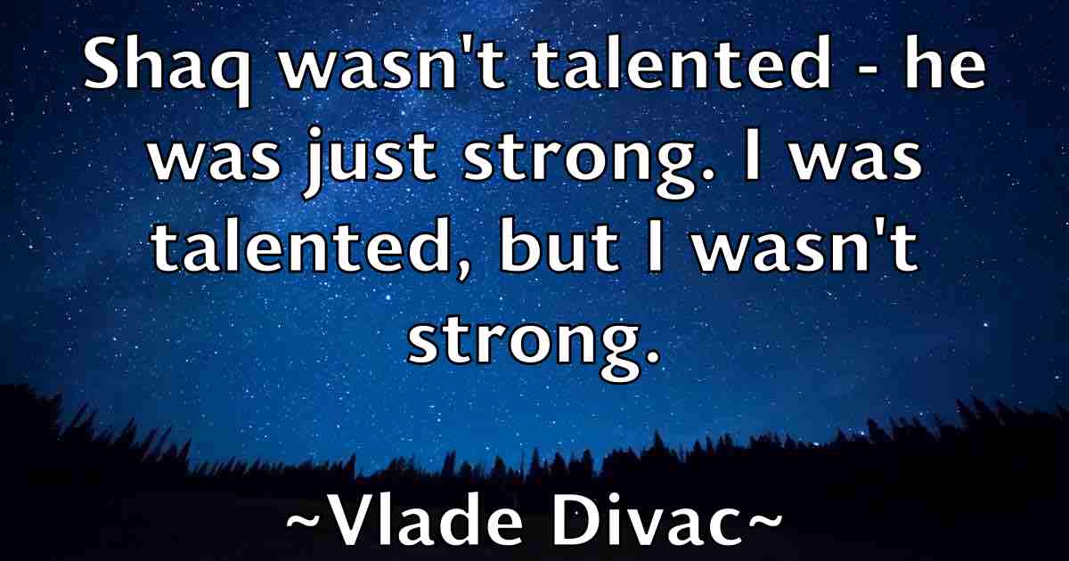 /images/quoteimage/vlade-divac-fb-846930.jpg