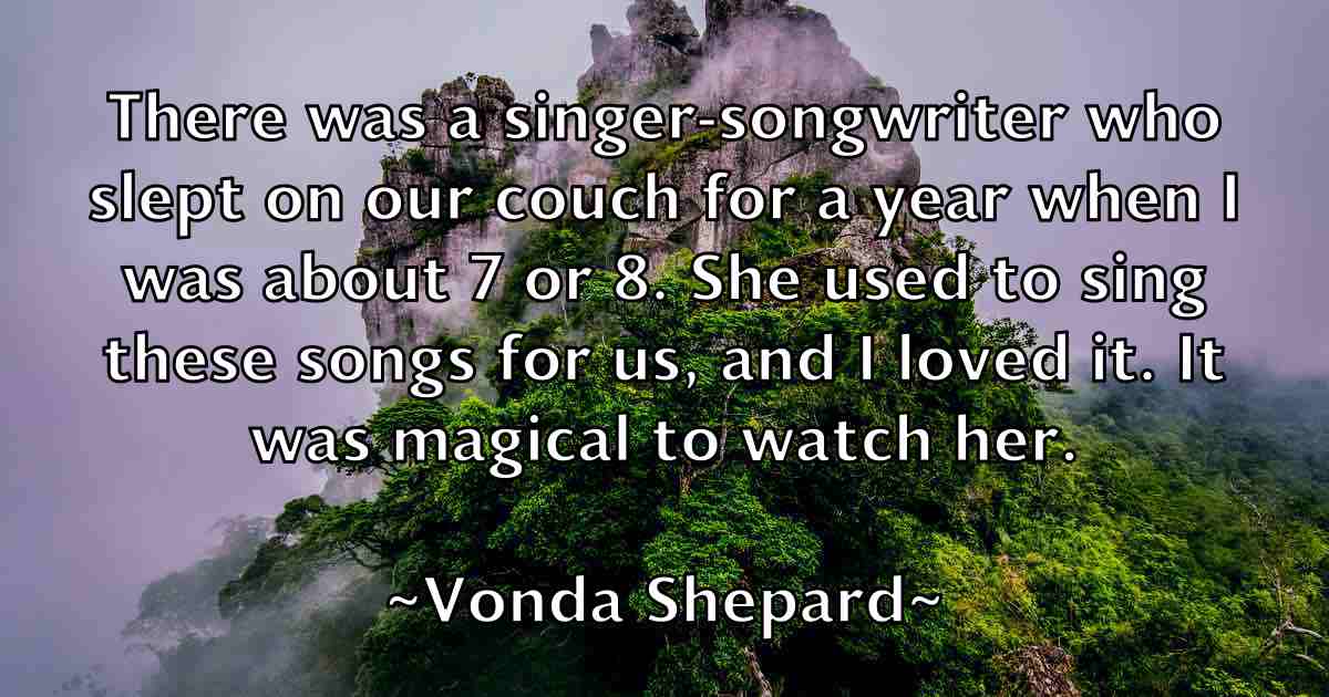 /images/quoteimage/vonda-shepard-fb-847674.jpg