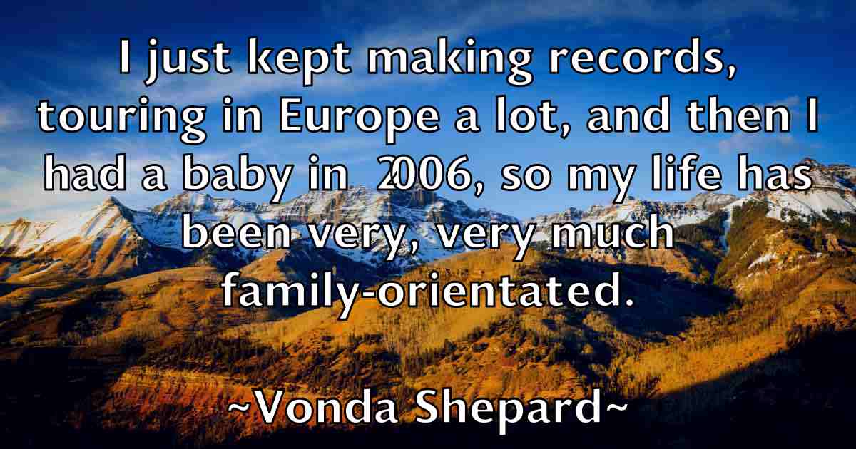 /images/quoteimage/vonda-shepard-fb-847680.jpg