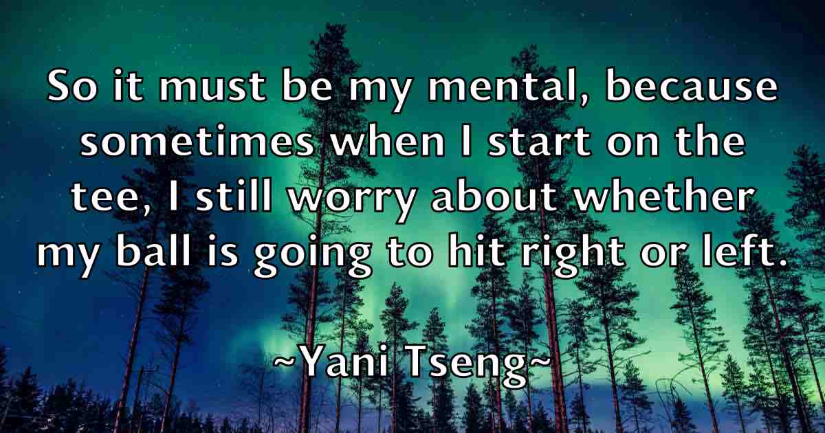 /images/quoteimage/yani-tseng-fb-848364.jpg
