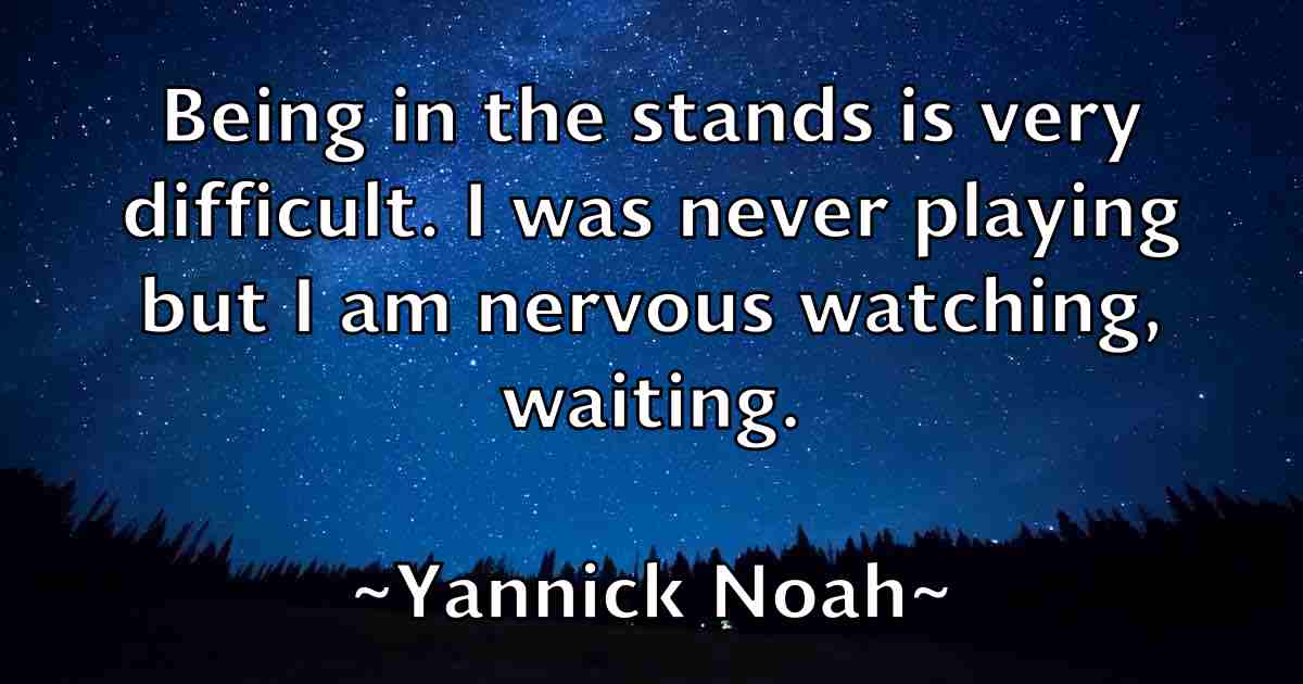 /images/quoteimage/yannick-noah-fb-848505.jpg