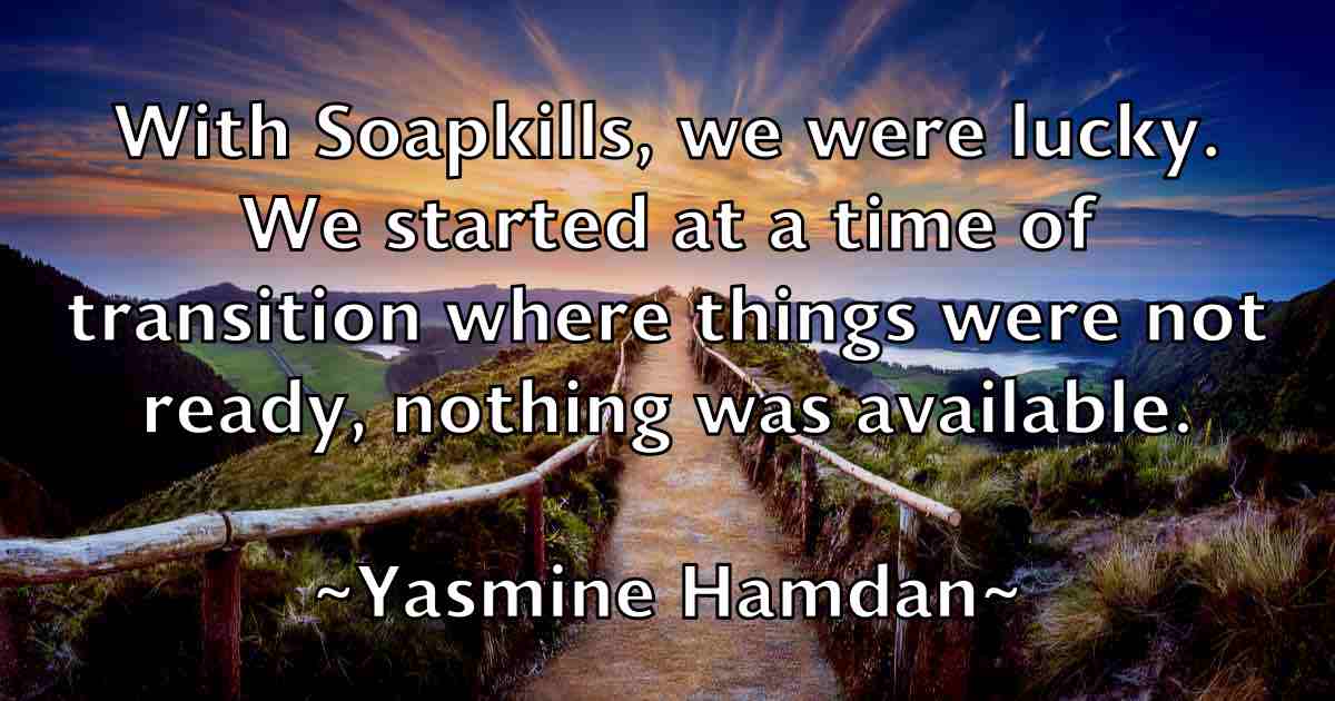 /images/quoteimage/yasmine-hamdan-fb-848644.jpg