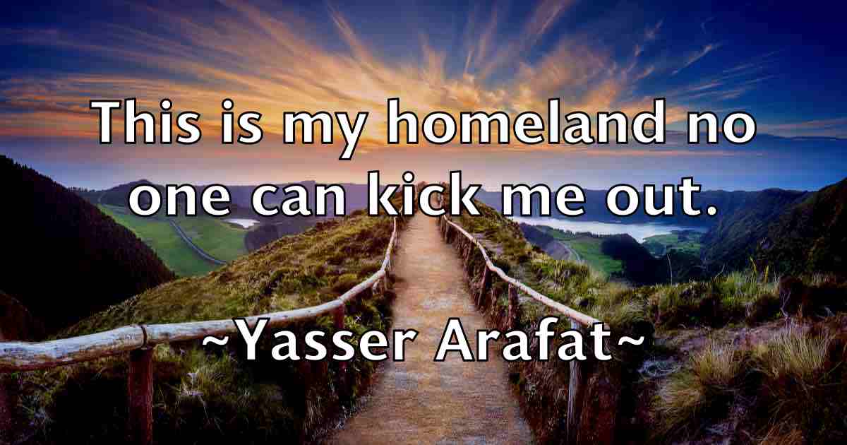 /images/quoteimage/yasser-arafat-fb-848691.jpg