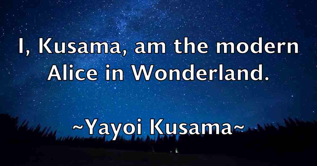 /images/quoteimage/yayoi-kusama-fb-848741.jpg