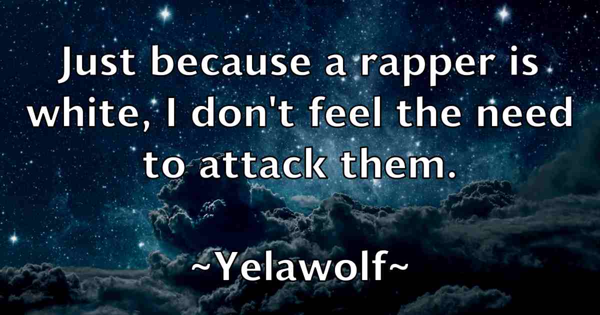 /images/quoteimage/yelawolf-yelawolf-fb-848867.jpg