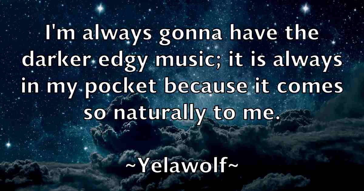 /images/quoteimage/yelawolf-yelawolf-fb-848882.jpg